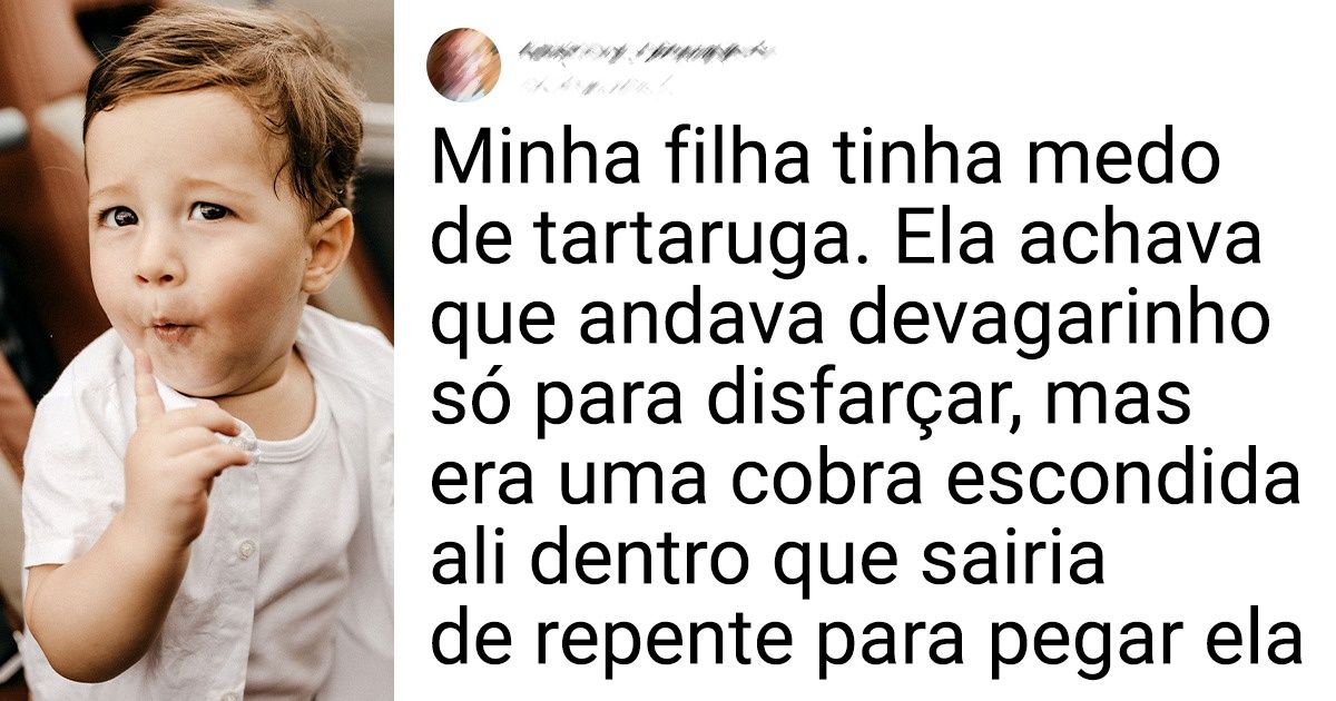 15+ Seguidores contaram seus maiores medos de infância (spoiler: cuidado com a água do vaso sanitário)