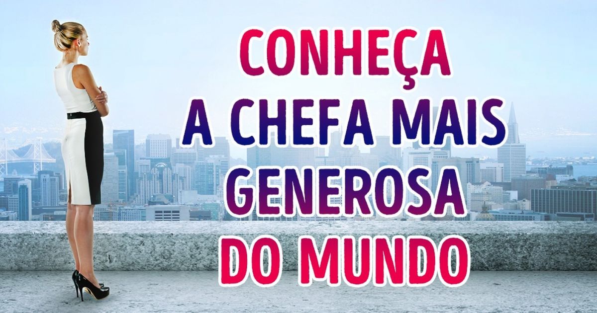 A chefa mais generosa do mundo