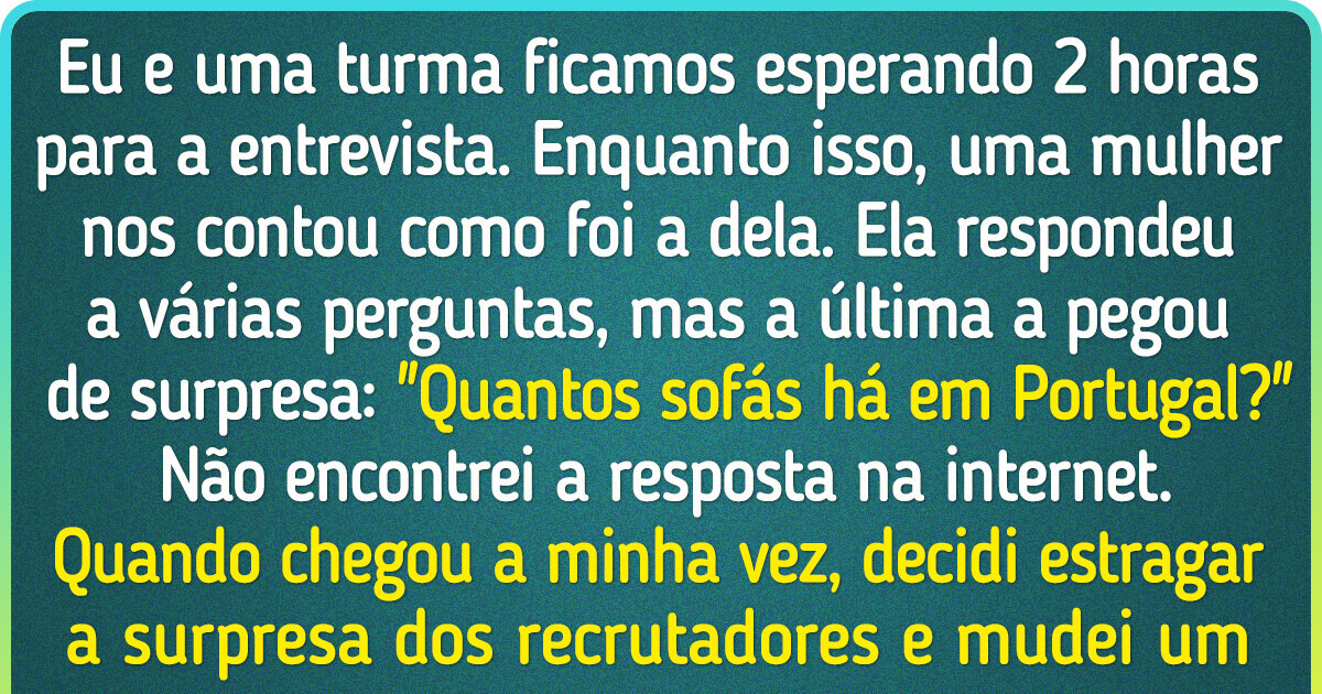 14 Entrevistas onde o candidato transformou um "não“em um “sim” com uma resposta afiada 14 Entrevistas onde o candidato transformou um "não“em um “sim” com uma resposta afiada