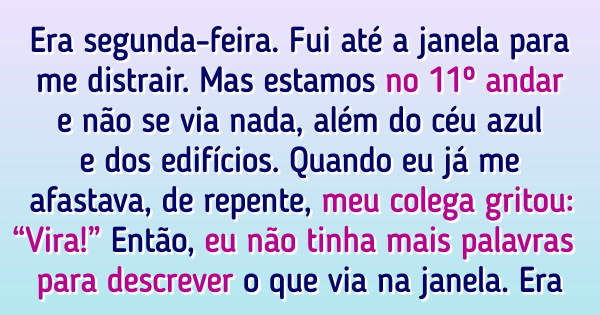 17 Pessoas que apenas foram ao trabalho, mas acabaram saindo de lá com ótimas histórias para contar 17 Pessoas que apenas foram ao trabalho, mas acabaram saindo de lá com ótimas histórias para contar