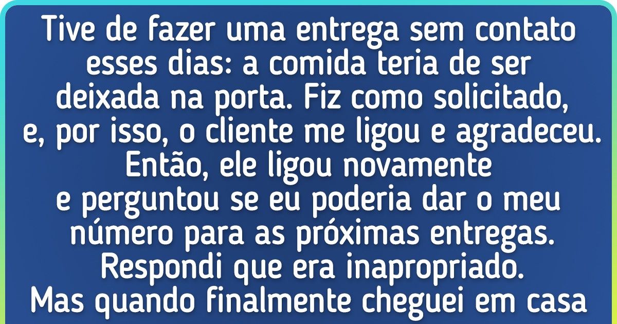 15 Provas de que o trabalho de entregador não é brincadeira 15 Provas de que o trabalho de entregador não é brincadeira