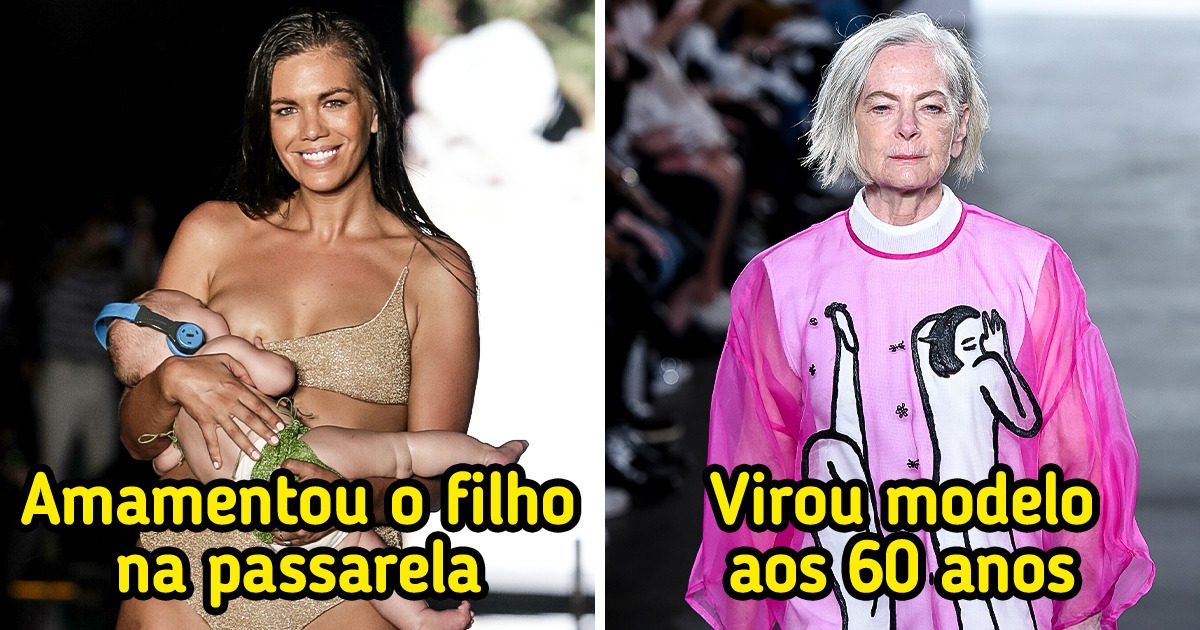 8 Exemplos de mulheres que estão deixando a moda com uma cara mais real