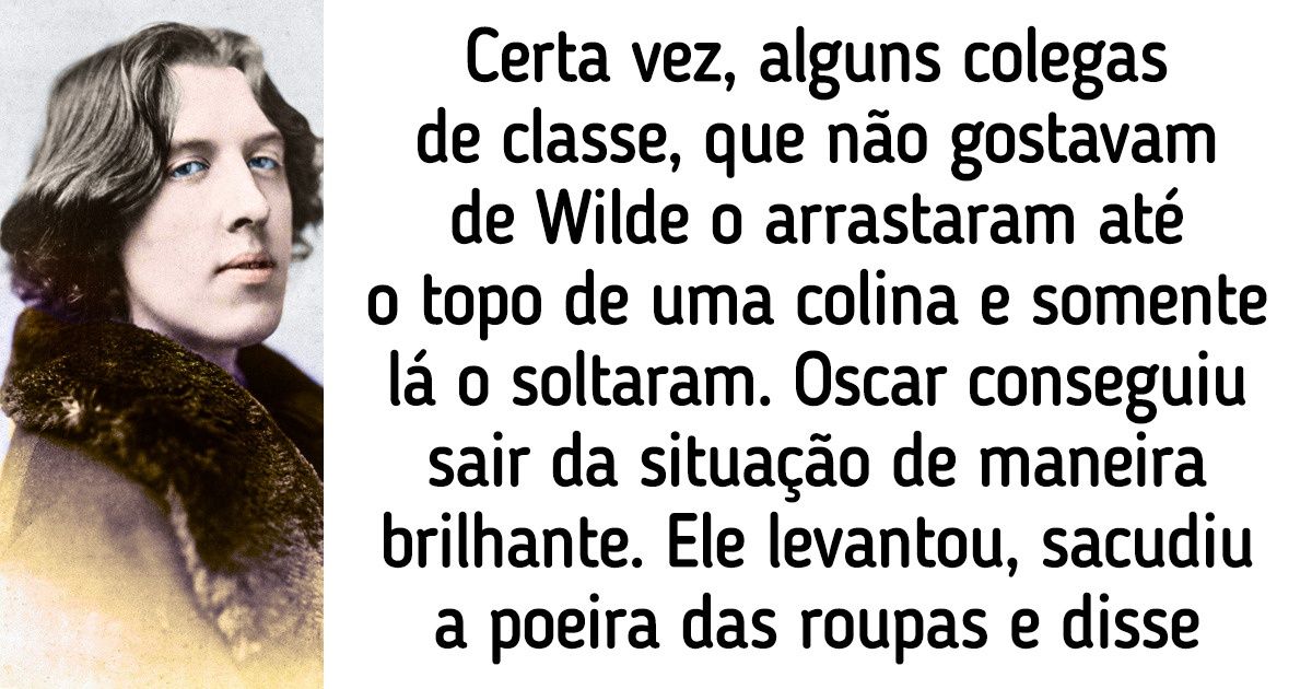 20+ Fatos sobre o incomparável Oscar Wilde, que tinha uma resposta afiada para qualquer ocasião 20+ Fatos sobre o incomparável Oscar Wilde, que tinha uma resposta afiada para qualquer ocasião