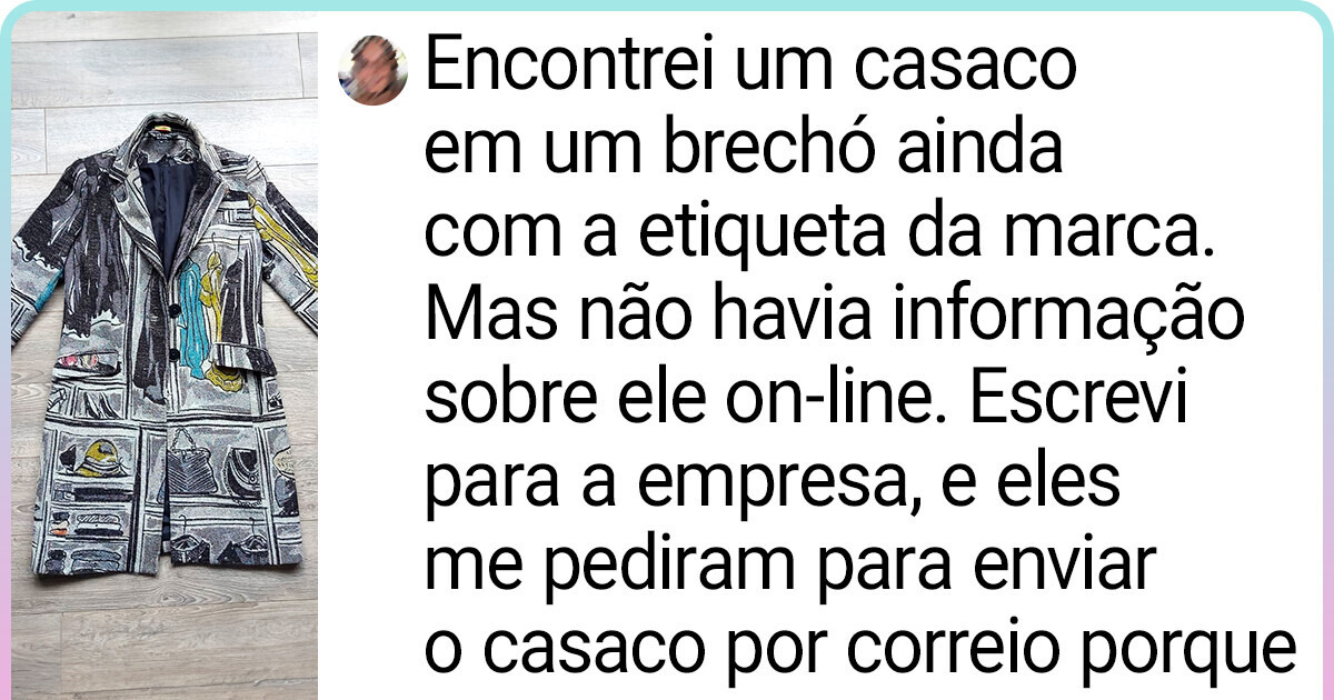 19 Internautas compartilharam suas compras mais surpreendentes em brechós