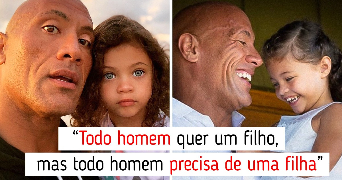 8 Pais famosos confessaram as lições que aprenderam ao criar suas filhas 8 Pais famosos confessaram as lições que aprenderam ao criar suas filhas