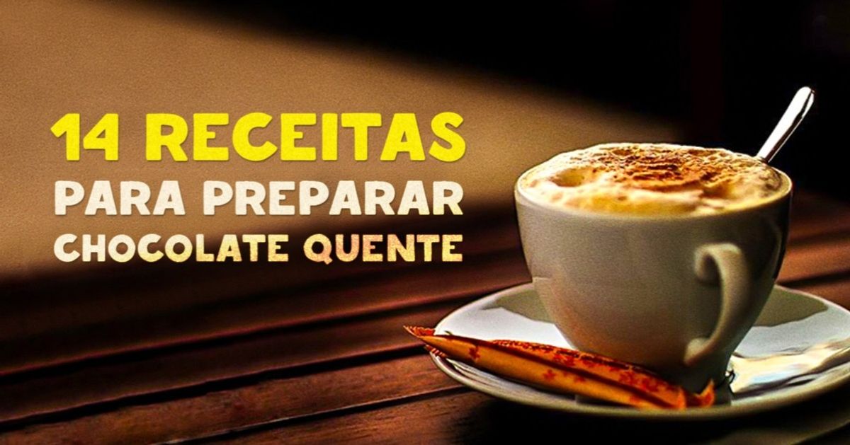 14 receitas de chocolate quente para um verdadeiro chocólatra