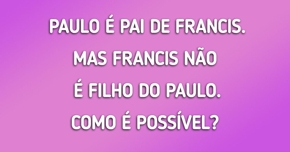 Desafio: Adivinhe as respostas para estas 15 charadas complicadas