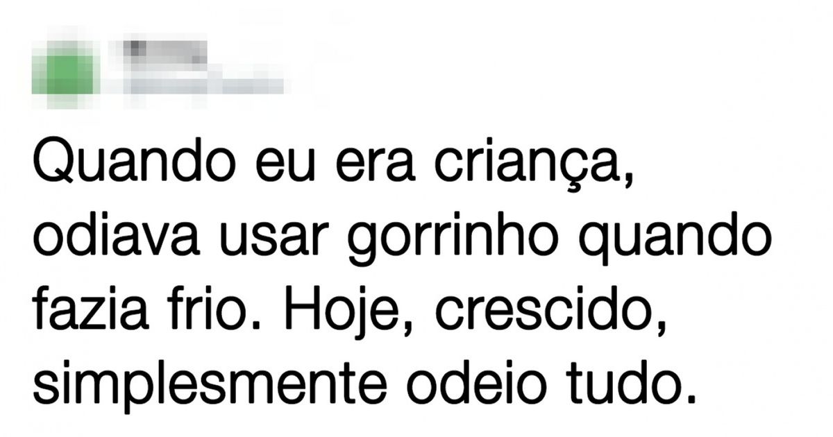 18 Tuítes de pessoas que vivem a nostalgia de quem não quer amadurecer
