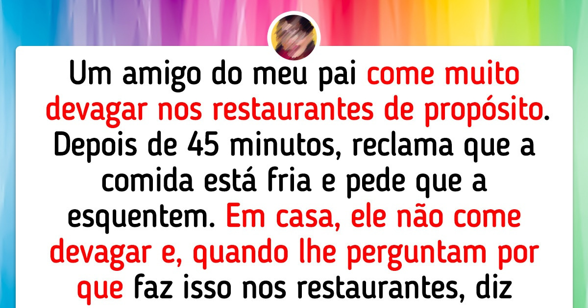 17 Histórias de pessoas que ultrapassam os limites da pão-durice 17 Histórias de pessoas que ultrapassam os limites da pão-durice