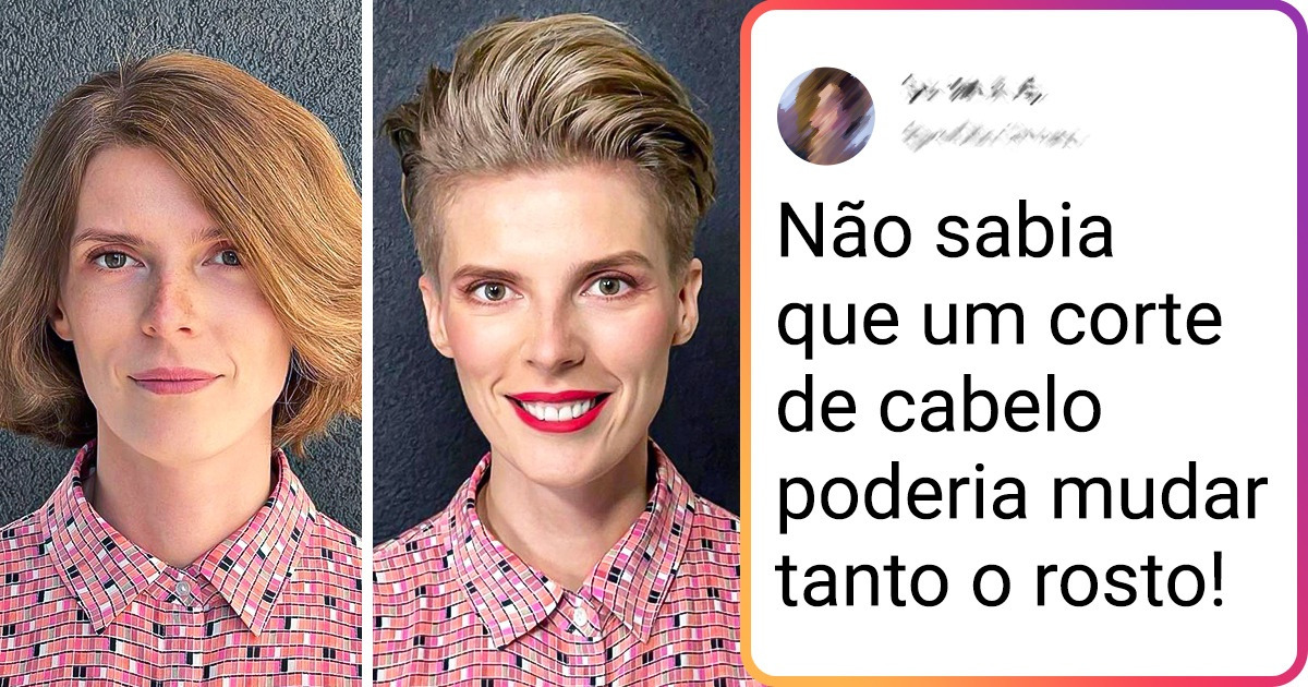 20+ Mulheres que ousaram na transformação de aparência e acertaram em cheio