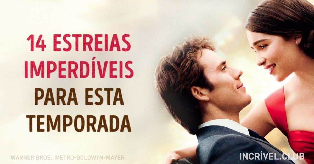 14 estreias imperdíveis para esta temporada