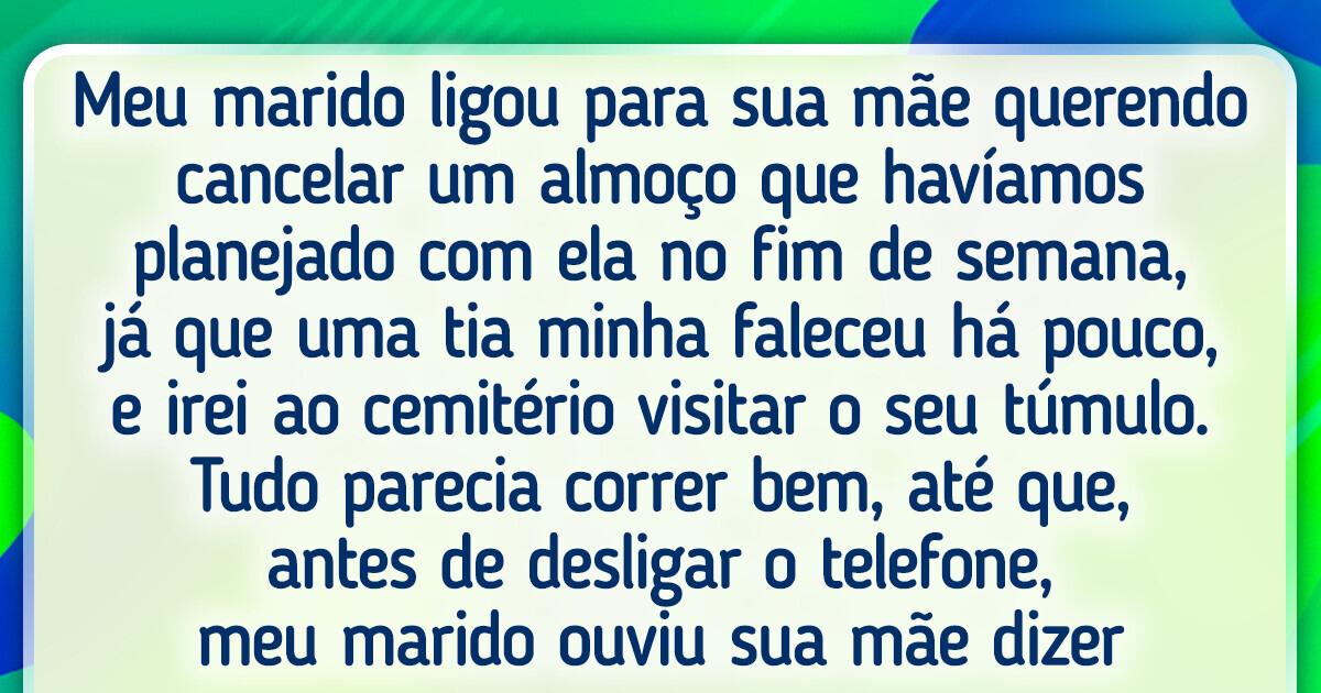 Minha sogra esqueceu de desligar o telefone, e o que ouvimos gerou um drama familiar
