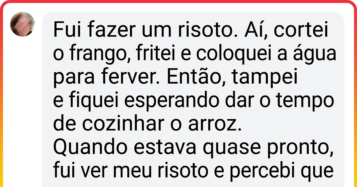 20+ Internautas revelam suas experiências mais desastrosas na cozinha 20+ Internautas revelam suas experiências mais desastrosas na cozinha