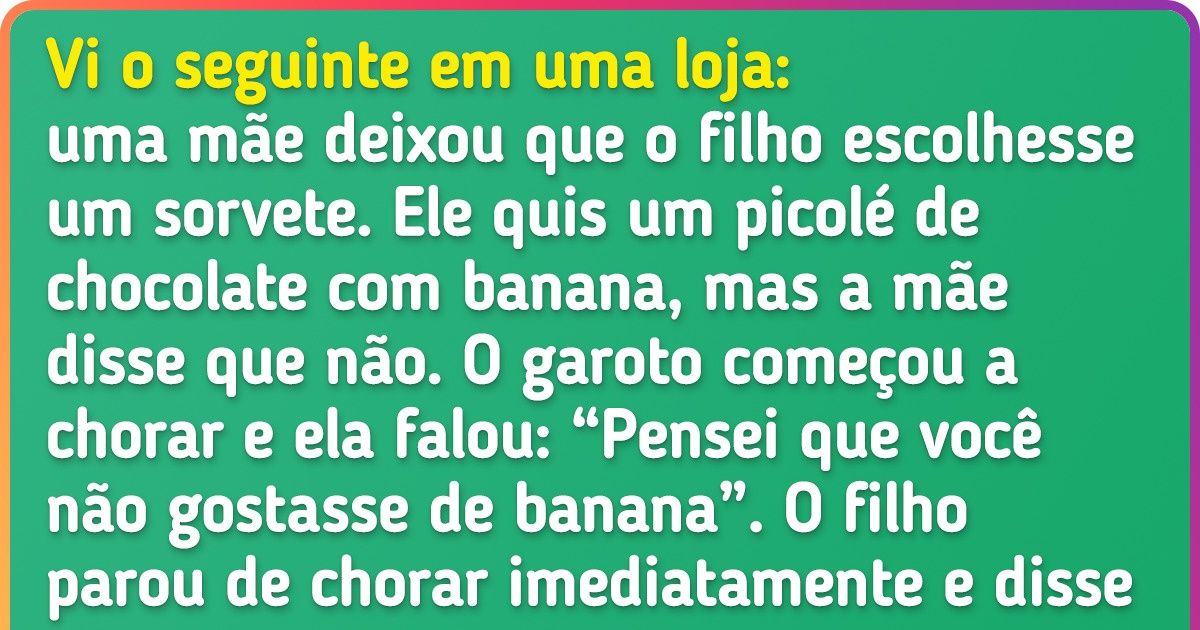 20 Adultos lembram as melhores “pérolas” que ouviram de crianças 20 Adultos lembram as melhores “pérolas” que ouviram de crianças