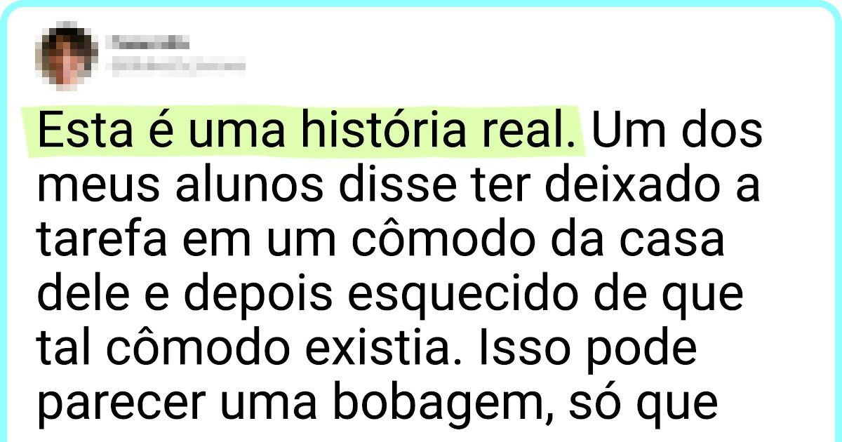 20 Professores revelam as desculpas mais incomuns dadas por alunos que não fizeram as tarefas 20 Professores revelam as desculpas mais incomuns dadas por alunos que não fizeram as tarefas