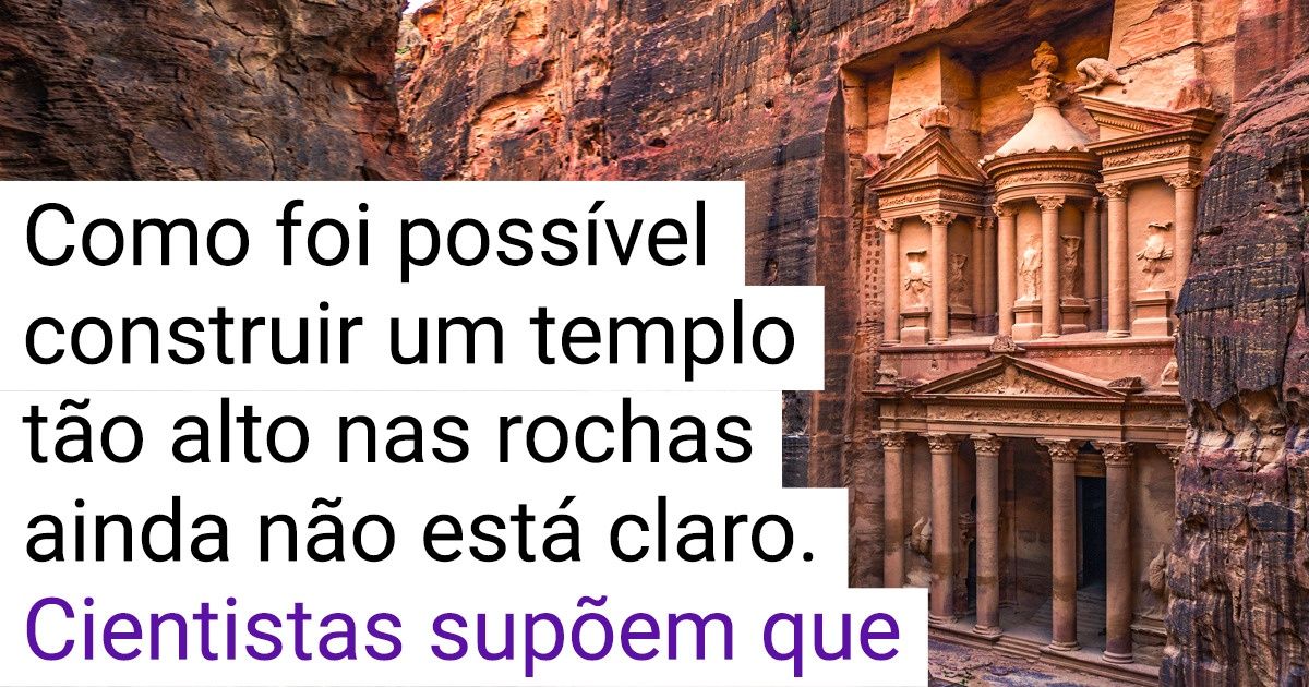 12 Curiosidades sobre Petra — uma cidade perdida esculpida no meio das rochas do deserto da Jordânia 12 Curiosidades sobre Petra — uma cidade perdida esculpida no meio das rochas do deserto da Jordânia