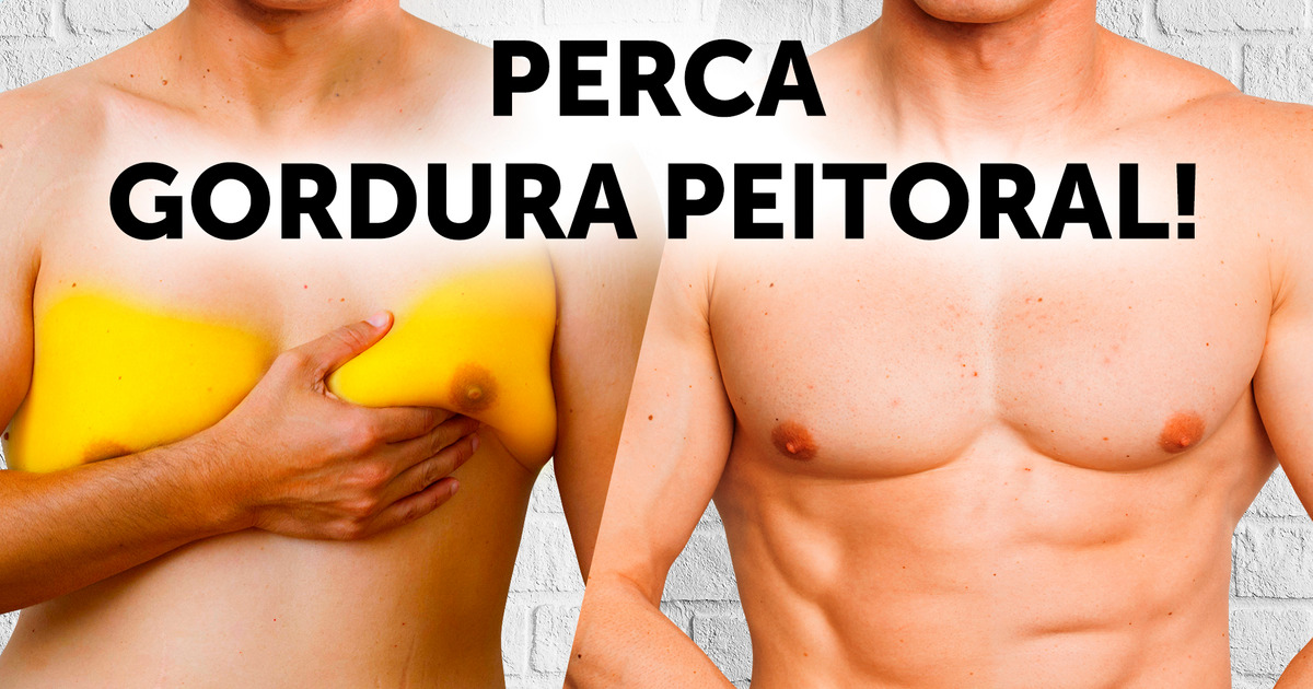 Mais de 10 exercícios para perder gordura peitoral