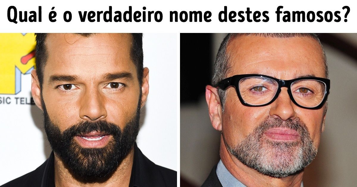 Teste: tente adivinhar o verdadeiro nome de alguns famosos