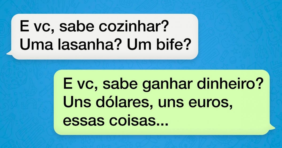 17 Mensagens em que o humor feminino ganha de lavada do masculino