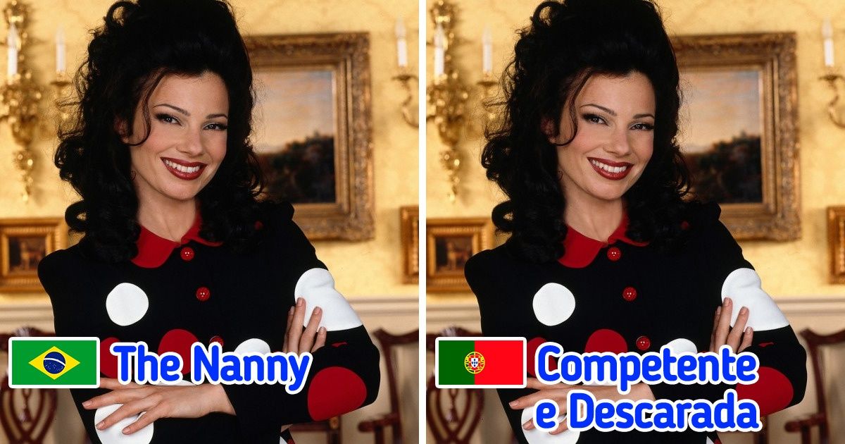 20 Nomes de séries em Portugal que podem nos deixar confusos, mas rendem boas risadas 20 Nomes de séries em Portugal que podem nos deixar confusos, mas rendem boas risadas