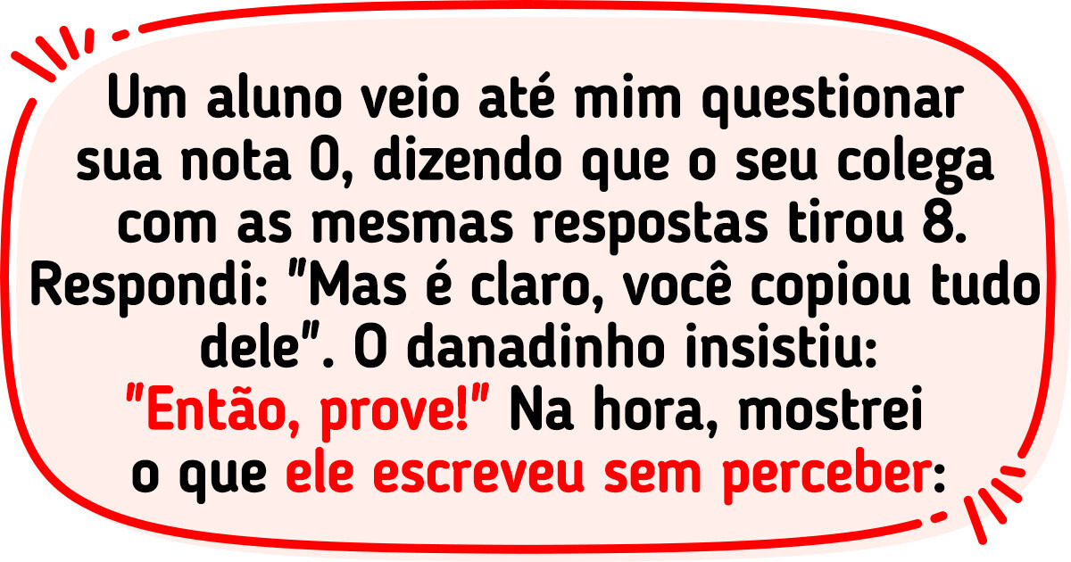 17 Histórias mostram que o trabalho de professor pode faltar tudo, menos emoção