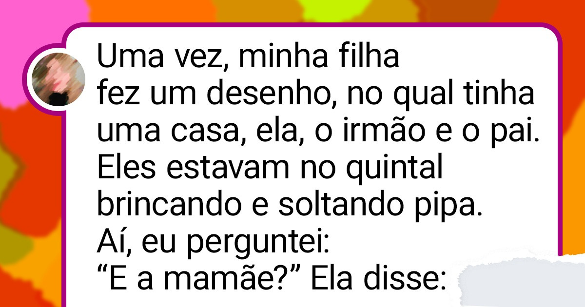 15+ Histórias que comprovam que a vida ao lado de uma criança pode ser uma aventura sem fim 15+ Histórias que comprovam que a vida ao lado de uma criança pode ser uma aventura sem fim