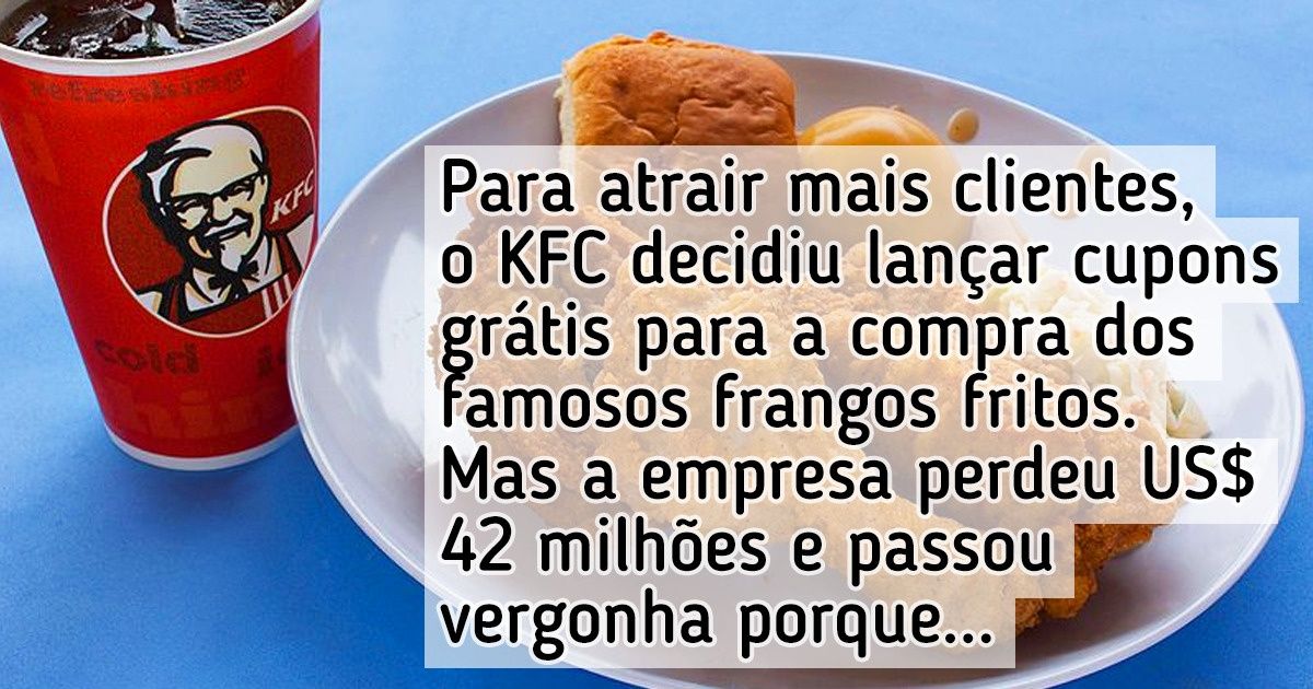 13 Сampanhas publicitárias que mancharam a reputação das empresas e esvaziaram suas carteiras 13 Сampanhas publicitárias que mancharam a reputação das empresas e esvaziaram suas carteiras