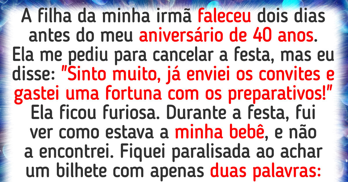 Não cancelei meu aniversário após uma tragédia familiar e virei a vilã da história