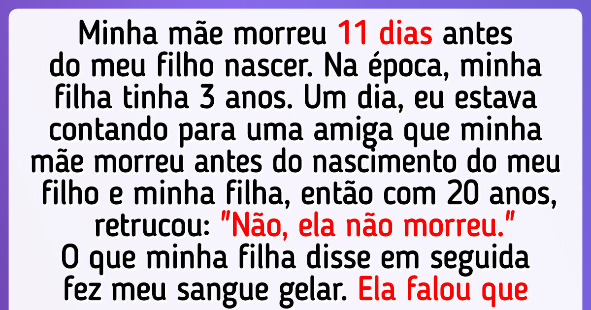 12 Crianças cujas lembranças perturbadoras assombraram seus pais