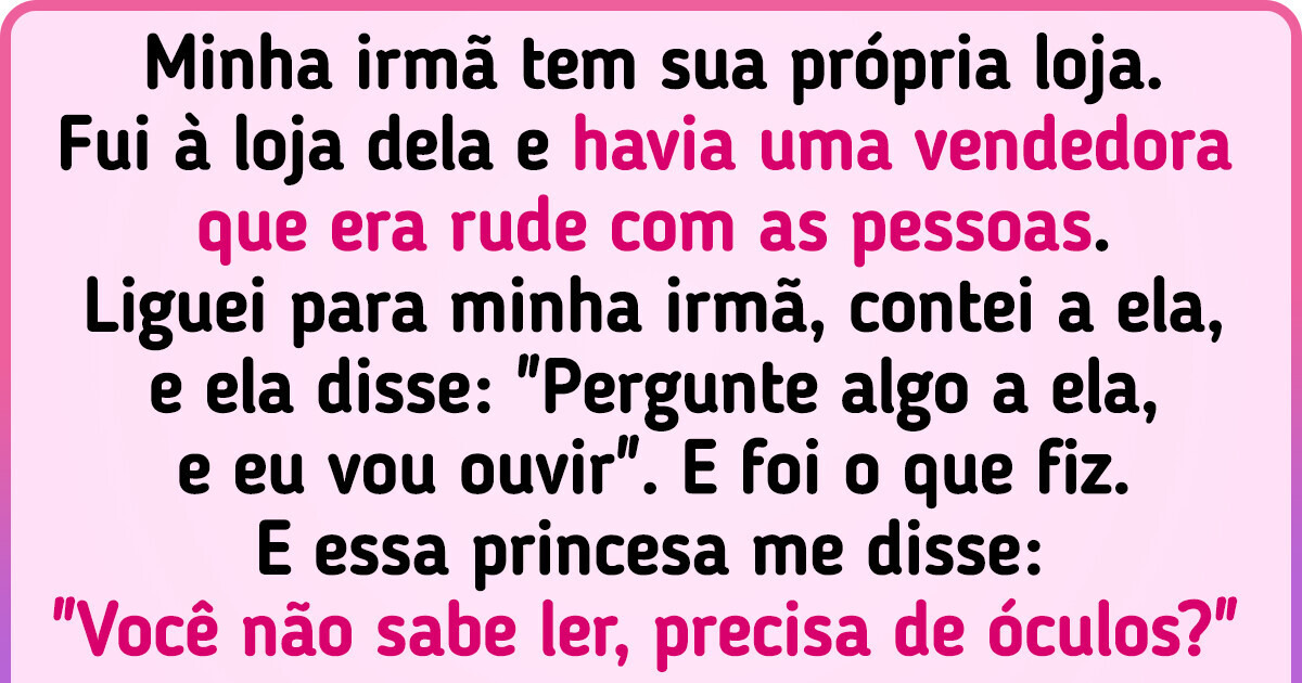 16 Pessoas que tiveram experiências um tanto marcantes em supermercados e lojas 16 Pessoas que tiveram experiências um tanto marcantes em supermercados e lojas