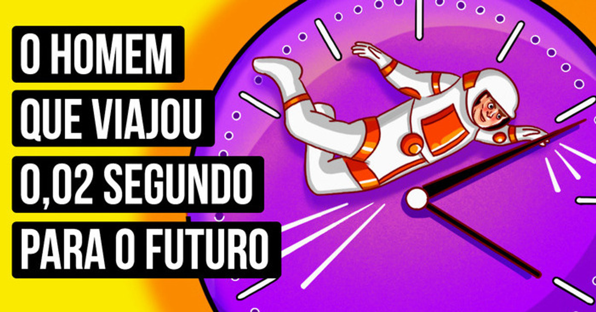 Um homem viajou para o futuro e você também pode fazê-lo... tecnicamente Um homem viajou para o futuro e você também pode fazê-lo... tecnicamente