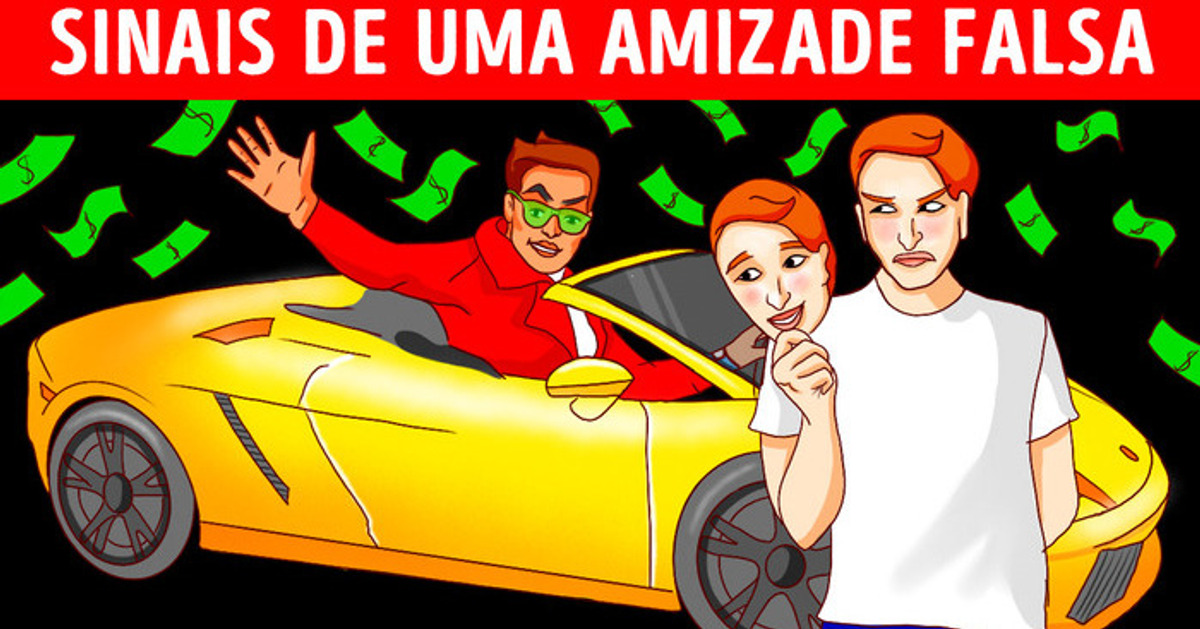 12 Aspectos para verificar a qualidade das suas amizades e sinais de alerta