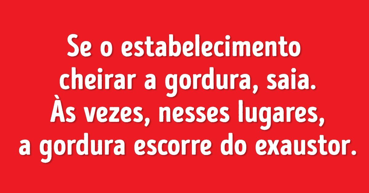 20+ Dicas de pessoas que só vão a bons restaurantes (porque elas já trabalharam em um)
