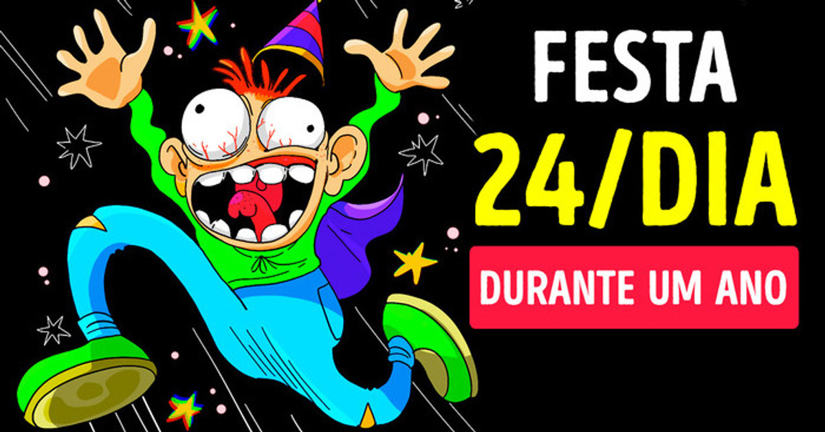 E se tivéssemos uma festa todos os dias?