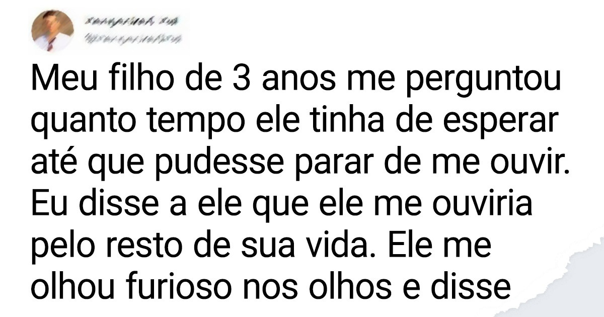 20+ Tuítes que resumem perfeitamente como é ser pai