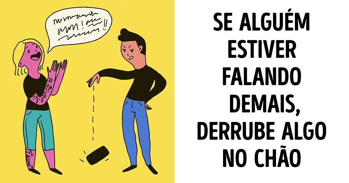 15 Truques psicológicos para evitar situações embaraçosas 15 Truques psicológicos para evitar situações embaraçosas