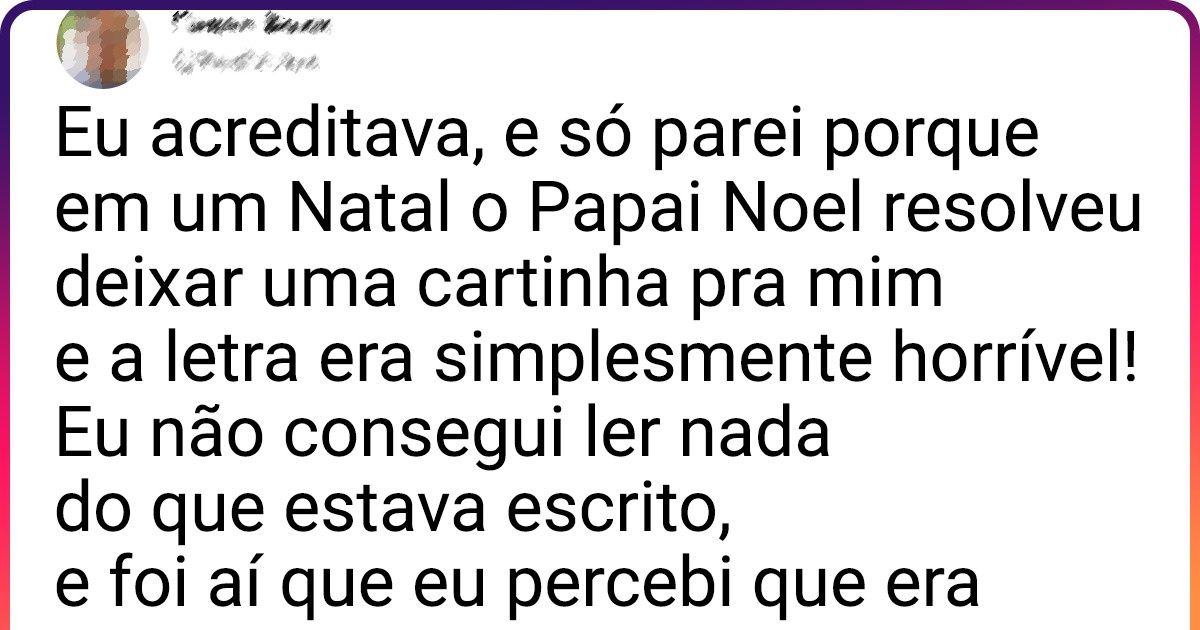 20 Histórias de infâncias destruídas ao descobrir que o Papai Noel não existe 20 Histórias de infâncias destruídas ao descobrir que o Papai Noel não existe