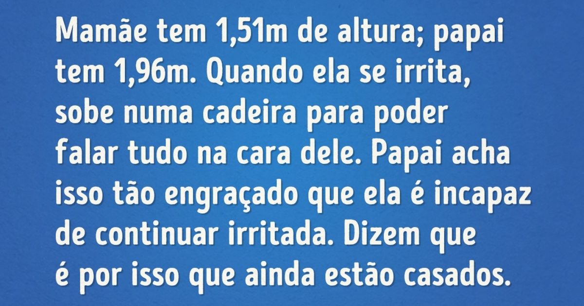 12 histórias comoventes e engraçadas sobre a vida em família