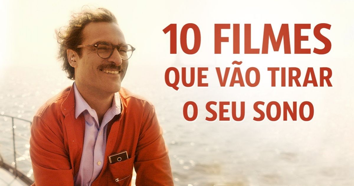 10 Filmes que vão tirar seu sono 10 Filmes que vão tirar seu sono