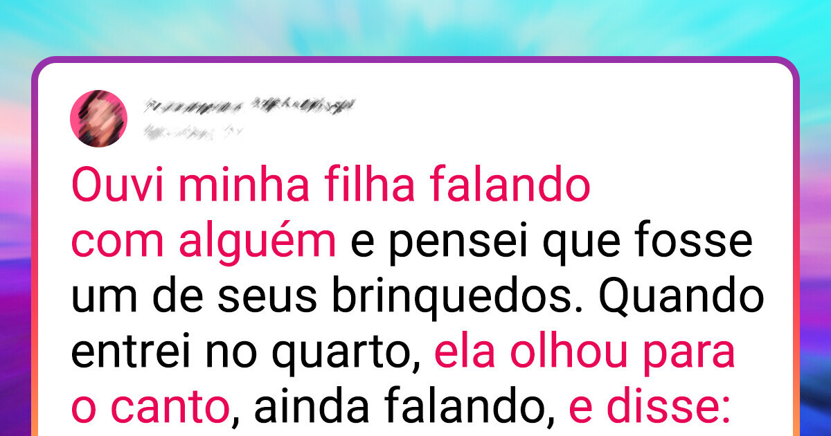 15 Comentários de crianças capazes de causar arrepios até nos mais corajosos