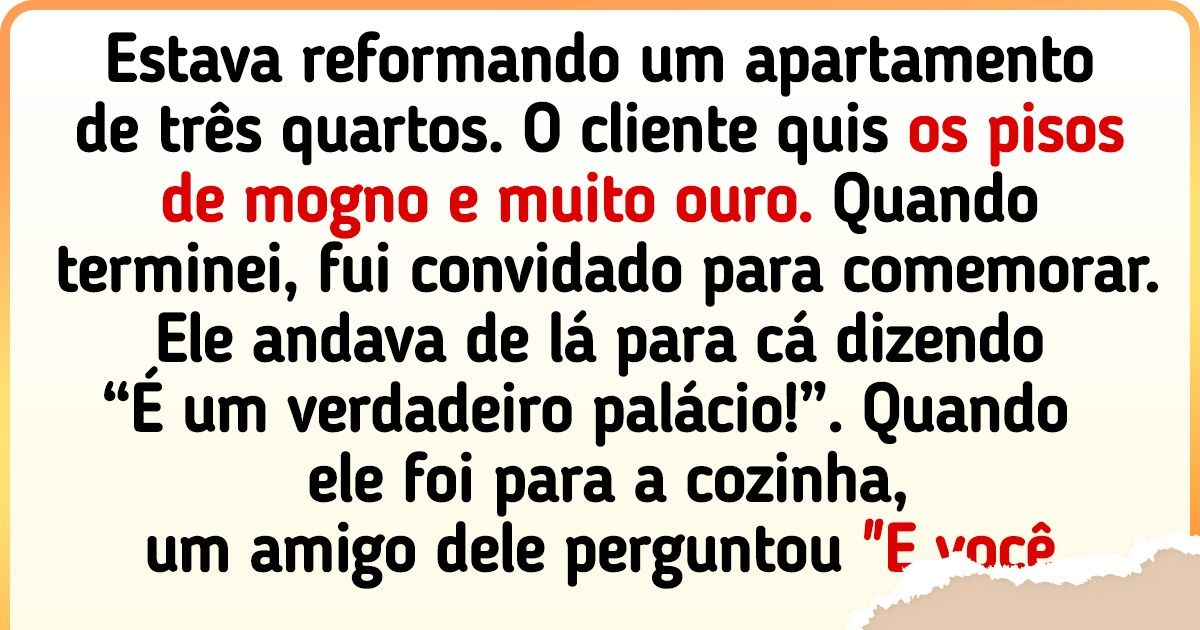 17 Histórias épicas de pedreiros que, nos seus trabalhos, já viram literalmente de tudo
