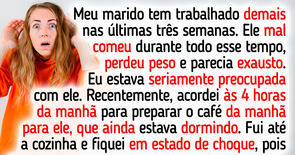 Acordei às 4 da manhã para fazer o café da manhã para meu marido que trabalha muito e acabei pedindo o divórcio