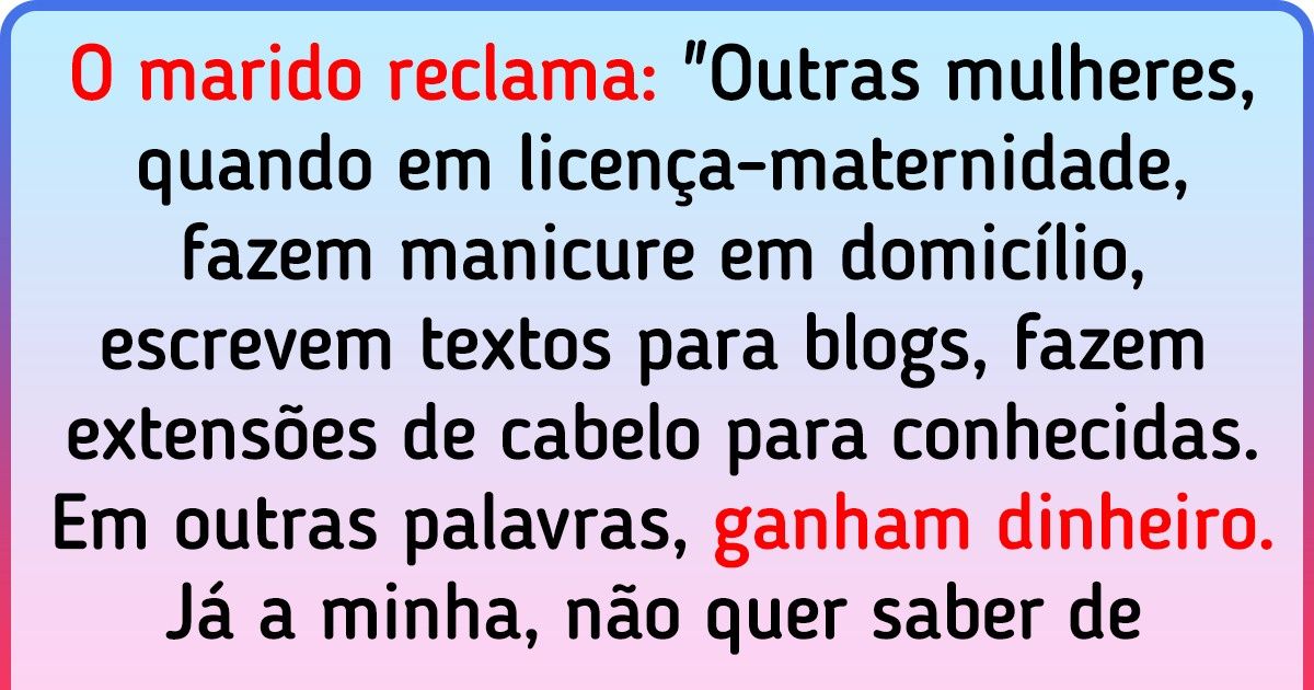 “Minha esposa parou de progredir”. Um texto incisivo sobre como algumas pessoas colocam o rótulo de “preguiçosa” em mulheres injustamente