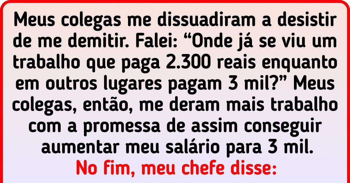 15+ Internautas que perceberam ser desvalorizados no trabalho e decidiram procurar um novo emprego 15+ Internautas que perceberam ser desvalorizados no trabalho e decidiram procurar um novo emprego