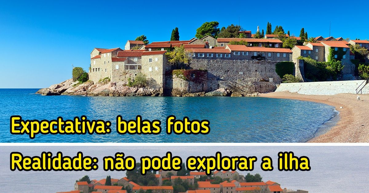 11 Pontos turísticos que, nas fotos, parecem ser de tirar o fôlego (mas, de perto, podem não ser uma experiência tão legal assim)