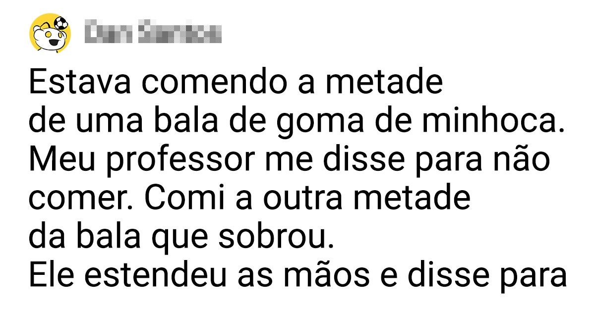 16 Pessoas compartilham os disparates pelos quais foram castigadas na escola 16 Pessoas compartilham os disparates pelos quais foram castigadas na escola