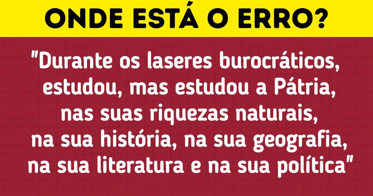 Teste: Confira em quanto tempo consegue encontrar erros ortográficos em trechos de clássicos nacionais