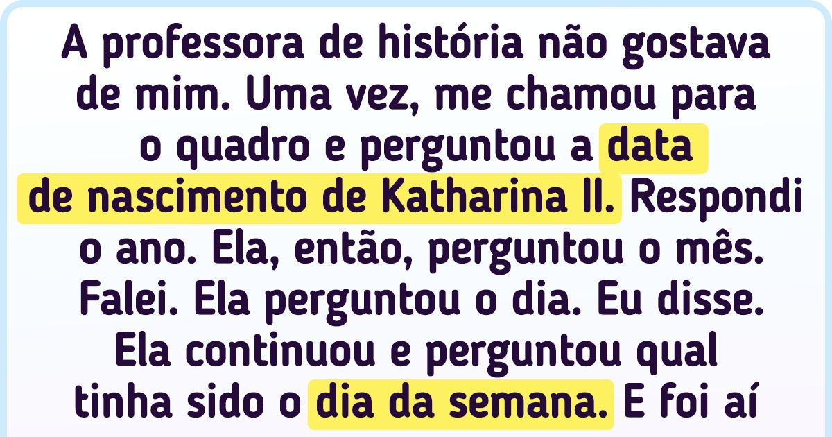 14 Internautas contaram como alguns professores dificultaram seus anos de escola