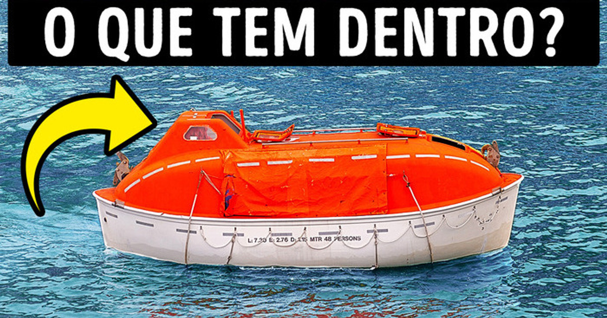 O que tem dentro do bote salva-vidas de um navio