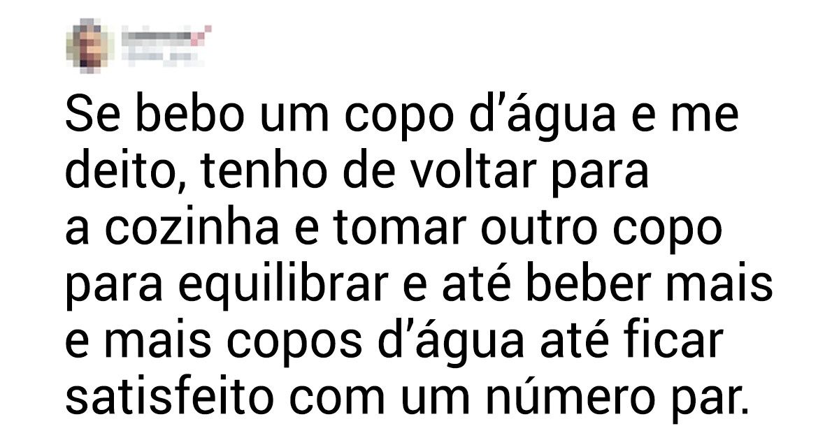 21 Internautas revelaram seus transtornos obsessivo-compulsivos 21 Internautas revelaram seus transtornos obsessivo-compulsivos